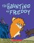 Haunting of Freddy (Hardcover)
