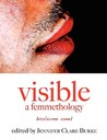 Visible by Jennifer Clare Burke Visible by Jennifer Clare Burke