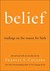 Belief: Readings on the Rea...