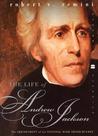 The Life of Andrew Jackson The Life of Andrew Jackson