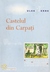 Castelul din Carpaţi (Călăt...