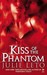 Kiss of the Phantom (Phanto...