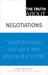 The Truth about Negotiations by Leigh Thompson