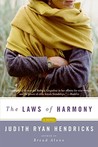 The Laws of Harmony by Judi Hendricks The Laws of Harmony by Judi Hendricks