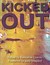 Kicked Out