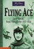 Flying Ace: Jack Fairfax, R...