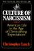 The Culture of Narcissism: American Life in an Age of Diminishing Expectations