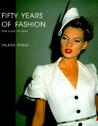 Fifty Years of Fashion: New Look to Now