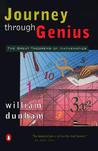 Journey through Genius by William Dunham Journey through Genius by William Dunham