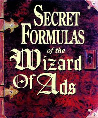 Secret Formulas of the Wizard of Ads