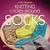 Knitting Circles Around Socks by Antje Gillingham