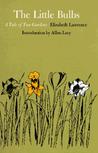 The Little Bulbs by Elizabeth  Lawrence