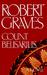 Count Belisarius by Robert Graves Count Belisarius by Robert Graves