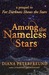 Among the Nameless Stars (Kindle Edition)