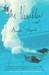 The Visibles: A Novel (Paperback)