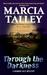 Through the Darkness (Hannah Ives Mystery, #6)