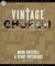 Vintage Church: Timeless Truths & Timely Methods (Audio)