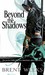 Beyond the Shadows (Night A...