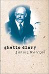 Ghetto Diary Ghetto Diary