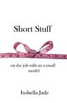 Short Stuff: On the Job with an X-Small Model Short Stuff: On the Job with an X-Small Model