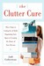 The Clutter Cure: Three Ste...