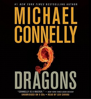 Nine Dragons by Michael Connelly Nine Dragons by Michael Connelly