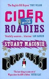 Cider With Roadies Cider With Roadies