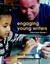 Engaging Young Writers, Pre...