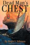 Dead Man's Chest by Roger L. Johnson