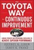 The Toyota Way to Continuous Improvement: Linking Strategy and Operational Excellence to Achieve Superior Performance (Hardcover)