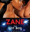 The Hot Box by Zane