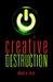 Creative Destruction