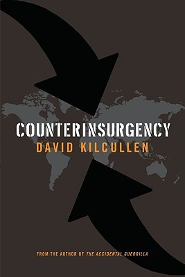 Counterinsurgency by David Kilcullen Counterinsurgency by David Kilcullen