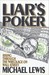 Liar's Poker: Rising Through the Wreckage on Wall Street (Hardcover)