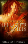 The Last Pyr of Eden