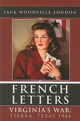 French Letters Book One: Virginia's War