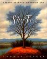 Sky Tree: Seeing Science Through Art Sky Tree: Seeing Science Through Art