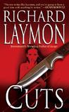 Cuts by Richard Laymon Cuts by Richard Laymon