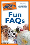 The Complete Idiot's Guide to Fun FAQs