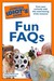 The Complete Idiot's Guide to Fun FAQs