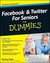 Facebook & Twitter for Seniors for Dummies (Paperback)