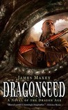 Dragonseed (Dragon Age, #3)