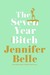 The Seven Year Bitch