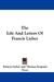 The Life and Letters of Francis Lieber