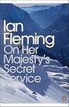 On Her Majesty's Secret Service by Ian Fleming On Her Majesty's Secret Service by Ian Fleming