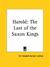 Harold: The Last of the Sax...