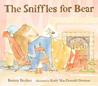 The Sniffles for Bear by Bonny Becker The Sniffles for Bear by Bonny Becker