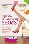 "Honey, It's All in the Shoes": Celebrating the Footsteps of the Contemporary Woman