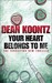 Your Heart Belongs To Me (Mass Market Paperback)
