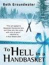 To Hell in a Handbasket (Claire Hanover, Gift Basket Designer, #2)